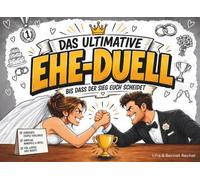 Das ultimative Ehe-Duell ass der Sieg euch scheidet: Verrückte Couple Challenges, Minispiele & Rätsel für lustige Date Nights zu zweit | Geschenk zur Hochzeit & für Ehepaare