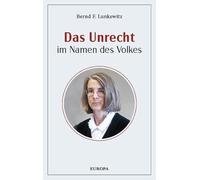 Das Unrecht im Namen des Volkes