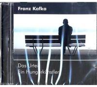 Das Urteil / Der Hungerkünstler, 1 Audio-CD;