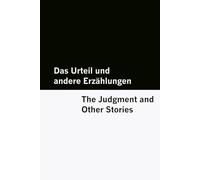 Das Urteil und andere Erzählungen / The Judgment and Other Stories [Bilingual Edition] - German & English