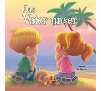 Das Vater unser: Vater unser, der Du bist im Himmel: Matthäus 6, 9-13: Volume 2
