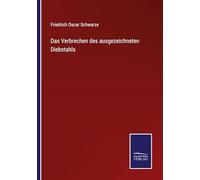 Das Verbrechen des ausgezeichneten Diebstahls