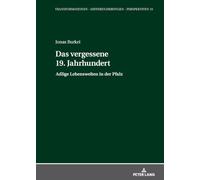 Das vergessene 19. Jahrhundert: Adlige Lebenswelten in der Pfalz: 15