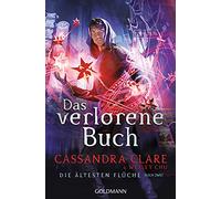 Das verlorene Buch: Die Ältesten Flüche 2 - Roman