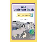 Das Verlorene Buch: Theos Drittes Abenteuer: 3