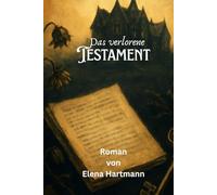 Das verlorene Testament