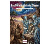 Das Vermächtnis der Sterne (Wandkalender 2027 DIN A2 hoch), CALVENDO Monatskalender: Wenn die Ewigkeit die Antike berührt