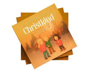 Das verschwundene Christkind. 24 Tage voller Rätsel, Abenteuer und Weihnachtszau