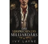 Das Versprechen des Milliardärs: Liebesroman: 4