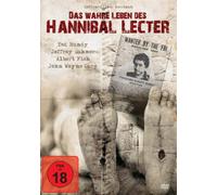 Das wahre Leben des Hannibal Lecter