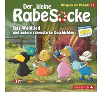 Das Waldlied, Allerbeste Freunde, Die Geburtstagsretter (Der kleine Rabe Socke - Hörspiele zur TV Serie 15): 1 CD