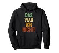 Das War ICH Nicht Funige T-Shirt Sprüche ICH War Das Nicht Felpa con Cappuccio