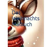 Das Weihnachts Malbuch
