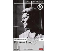 Das weite Land / Arthur Schnitzler