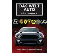 Conrad K Butler Welt Auto für Kinder (Tascabile)