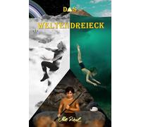 Das Weltendreieck: Drei Welten, ein Schicksal - ein mitreißender Fantasy Roman voller Gefühl und wahrer Magie