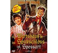 Das Wirtshaus & Das Spukschloss im Spessart
