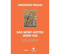 Das Wort Gottes jeden Tag 2026/2027