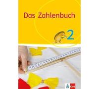 Das Zahlenbuch. 2. Schuljahr. Schülerbuch. Allgemeine Ausgabe ab 2017