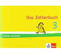 Das Zahlenbuch 3. Igel-Übungsheft - Sicher rechnen (Arbeitsheft für das tägliche Training) Klasse 3