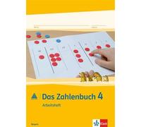Das Zahlenbuch 4. Ausgabe Bayern: Arbeitsheft Klasse 4 (Das Z (Copertina rigida)