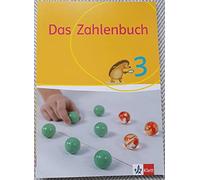 Das Zahlenbuch. Schülerbuch 3. Schuljahr. Allgemeine Ausgabe ab 2017: Allgemeine Ausgabe ab 2017