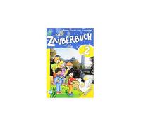 Das zauberbuch. Per la Scuola elementare. Con CD Audio. Con espansione online [Lingua tedesca]: Lehrbuch 2 & Audio CD: Vol. 2