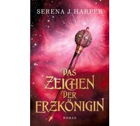Das Zeichen der Erzkönigin