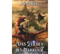 Das Zeichen des Narren 7: Eine magische Progression-Fantasy Serie