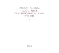 Das Zeitalter der deutschen Erhebung 1795-1815