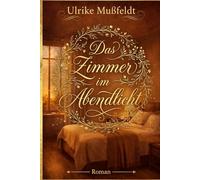 Das Zimmer im Abendlicht