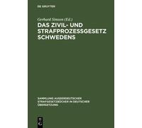 Das Zivil- und Strafprozeßgesetz Schwedens (Copertina rigida)