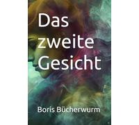 Das zweite Gesicht