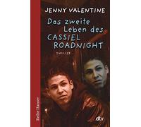 Das zweite Leben des Cassiel Roadnight: Thriller: 62561