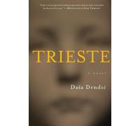 Dasa Drndic Trieste (Tascabile)