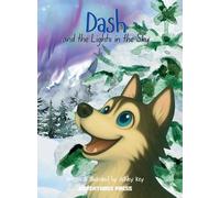 Dash and the Lights in the Sky