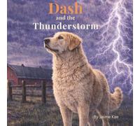 Dash and the Thunderstorm