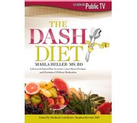 Dash Diet: With Marla Heller