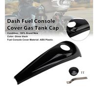 Dash Fuel Console Cover Gas Tank Cap per Touring Electra Road Glide 08-23 T9