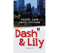 Dash & Lily - Levithan David, Cohn Rachel