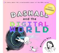 Dashall and the Digital World