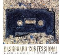 Dashboard Confessional - A Mark,a Mission,a Brand,a