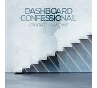 Dashboard Confessional - Crooked Shadows