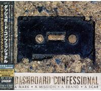 Dashboard Confessional - Mark A Mission A Brand A Scar