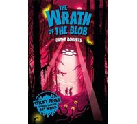 Dashe Roberts Sticky Pines: The Wrath of the Blob (Tascabile) Sticky Pines
