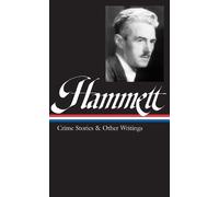 Dashiell Hammet Dashiell Hammett: Crime Stories & Other Writi (Copertina rigida)