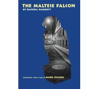 Dashiell Hammett Mark Coggins The Maltese Falcon (Copertina rigida)