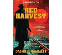 Dashiell Hammett Red Harvest (Warbler Classics Annotated Edition) (Tascabile)