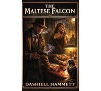 Dashiell Hammett The Maltese Falcon (Copertina rigida)