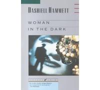Dashiell Hammett Woman in the Dark (Tascabile)